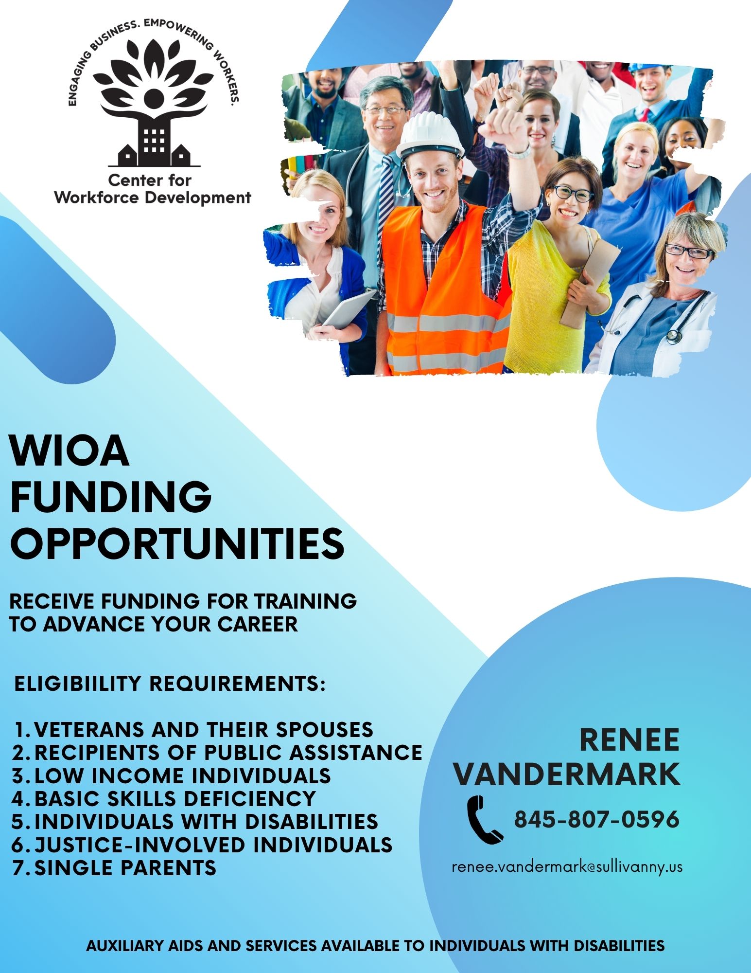 WIOA funding flyer - contact us today to see if you qualify for training!